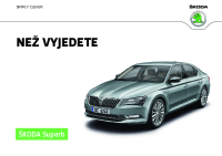 Skoda Superb - Navod k obsluze CZ - 05.2016 